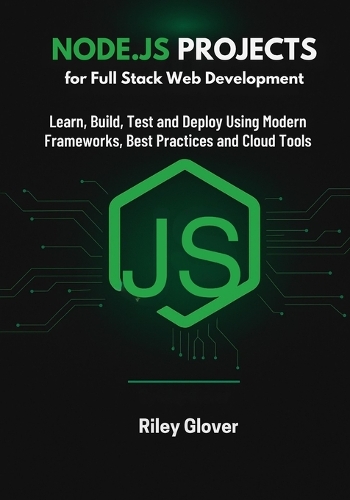 Node.js Projects for Full Stack Web Development
