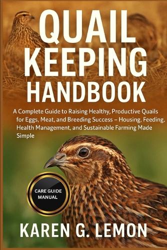 Quail Keeping Handbook