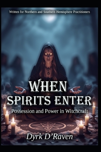 When Spirits Enter