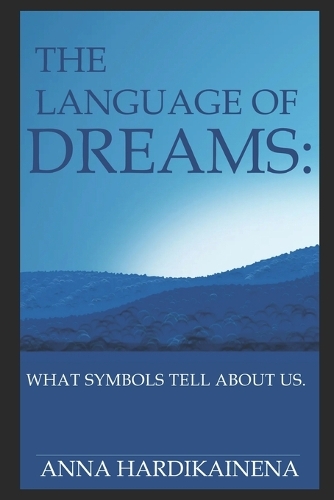The Language of Dreams