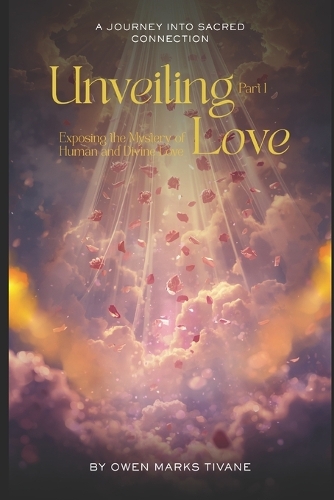 Unveiling love Part 1