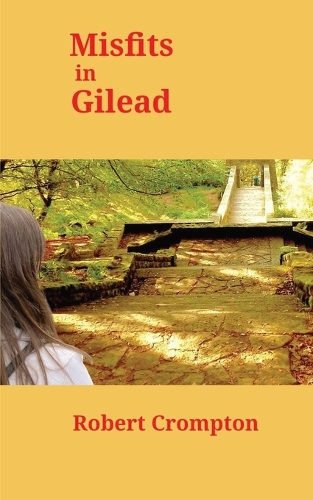 Misfits in Gilead