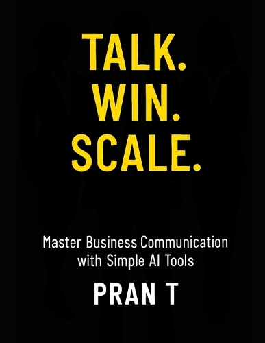Talk. Win. Scale.