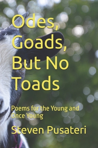 Odes, Goads, But No Toads