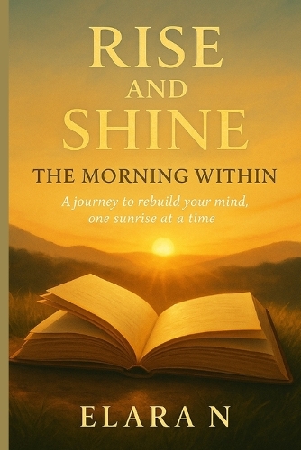 Rise and Shine - The Morning Within