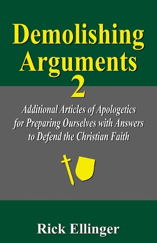 Demolishing Arguments 2