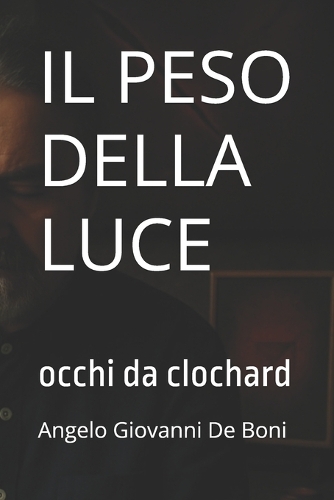 Il Peso Della Luce