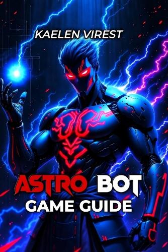Astro Bot Game Guide