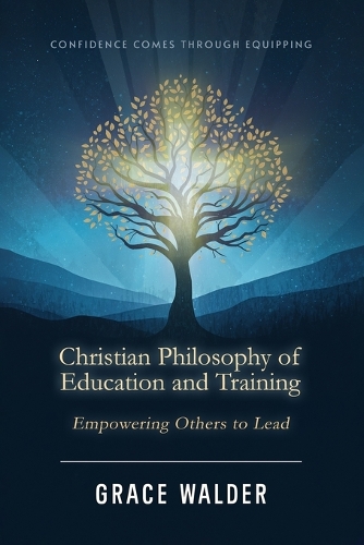 Christian Philosophy of Education and Training