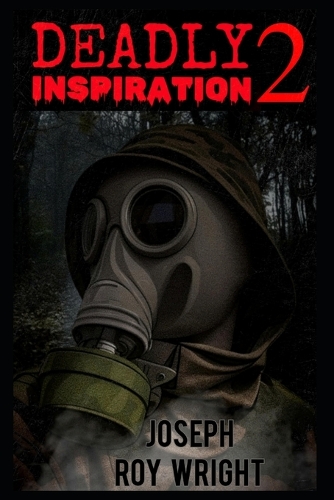 Deadly Inspiration 2