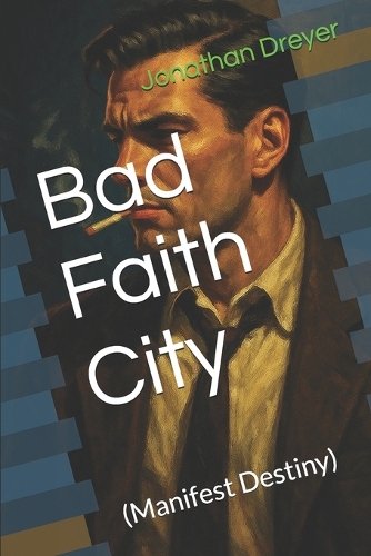 Bad Faith City