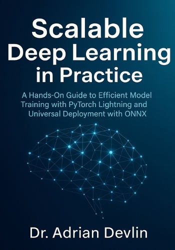 Scalable Deep Learning in Practice