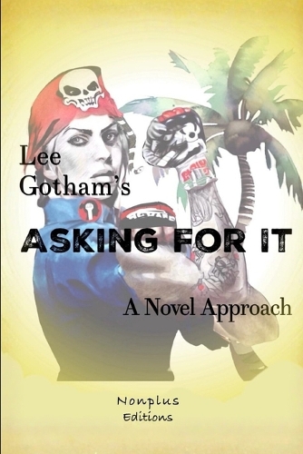 Asking For It