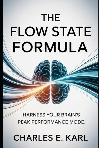 The Flow State Formula