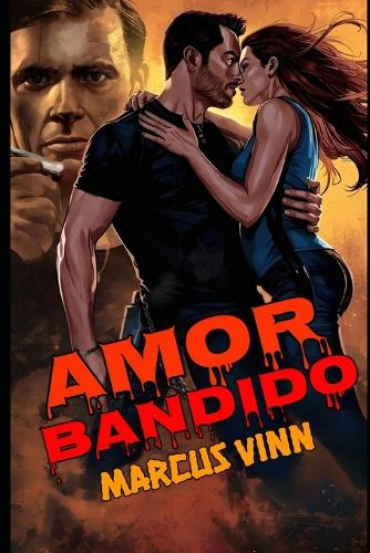 Amor Bandido