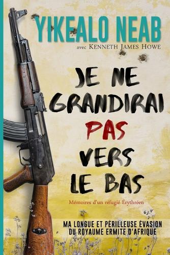 Je ne grandirai pas vers le bas