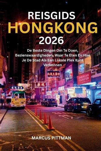 Reisgids Hongkong 2026 (Volledige Kleur)