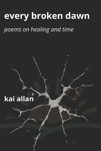Every Broken Dawn
