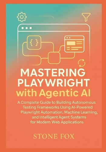 Intelligent Test Automation