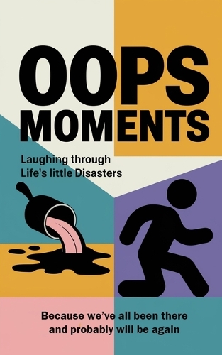 Oops Moments