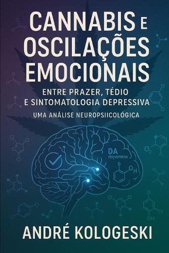 Cannabis e Oscilações Emocionais