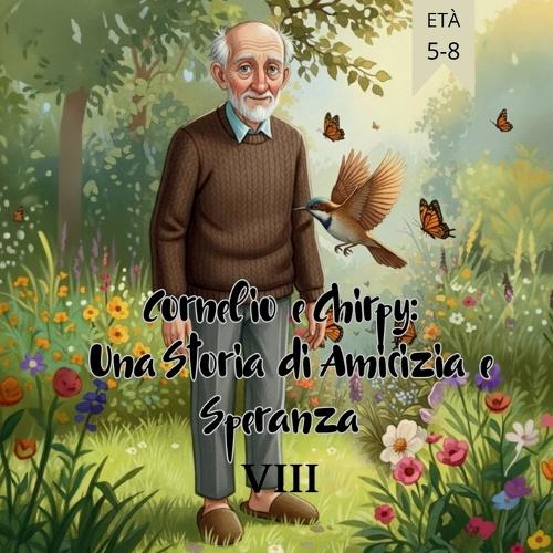 Cornelio e Chirpy