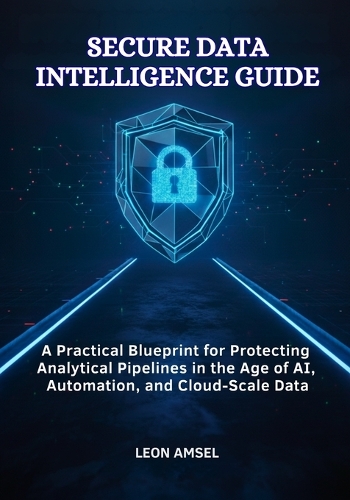Secure Data Intelligence Guide