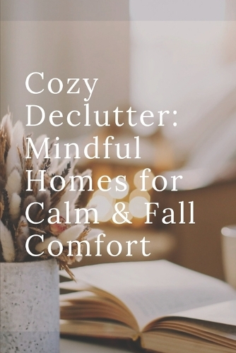 Cozy Declutter