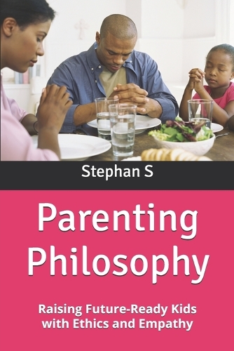 Parenting Philosophy