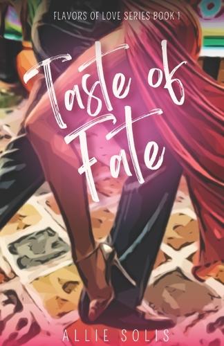 Taste of Fate