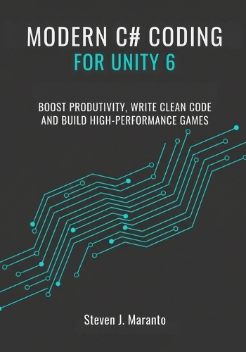 Modern C# Coding for Unity 6 Developers