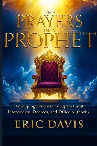 The Prayers of A Prophet