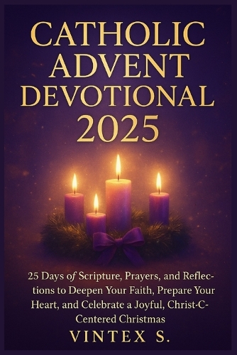 Catholic Advent Devotional 2025
