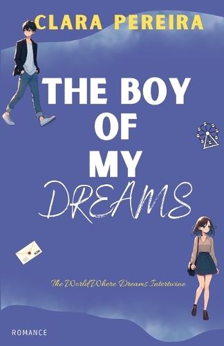 The Boy of my Dreams