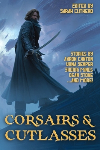 Corsairs and Cutlasses