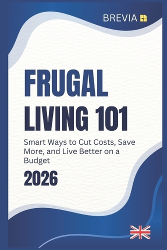 Frugal Living 101