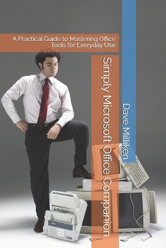 Simply Microsoft Office Companion