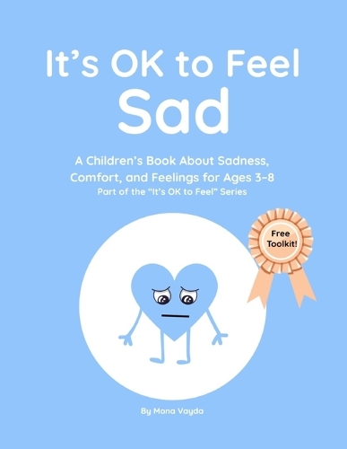 It's OK to Feel Sad
