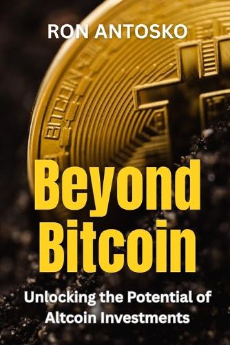 Beyond Bitcoin