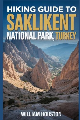 Hiking Guide to Saklikent National Park, Turkey