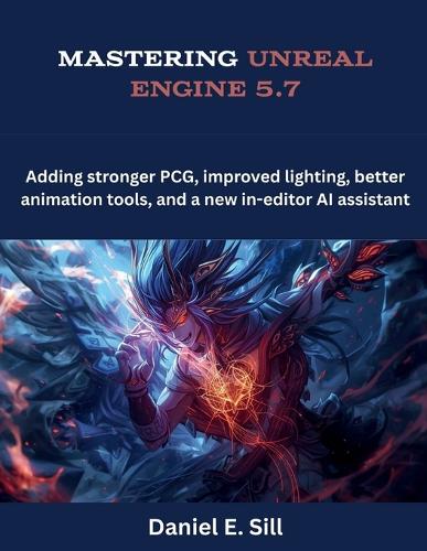 Mastering Unreal Engine 5.7
