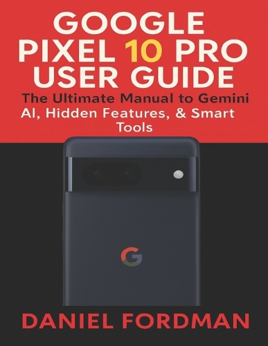 Google pixel 10 pro User Guide