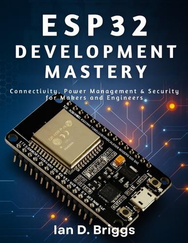 ESP32 Development Mastery
