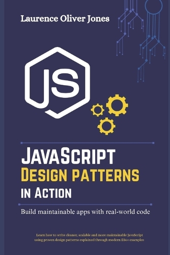 JavaScript Design Patterns in Action
