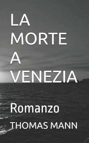 La Morte a Venezia