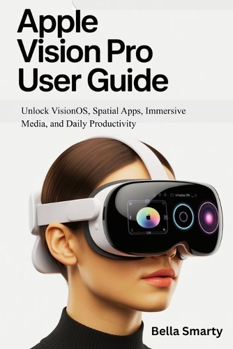 Apple Vision Pro User Guide