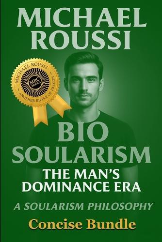 Soularism Philosophy & Bio Soularism Bundle Edition