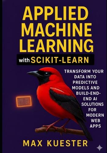 Applied Machine Learning with Scikit-Learn