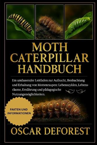 Moth Caterpillar Handbuch