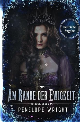 Am Rande der Ewigkeit